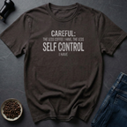Less Self Control T-Shirt