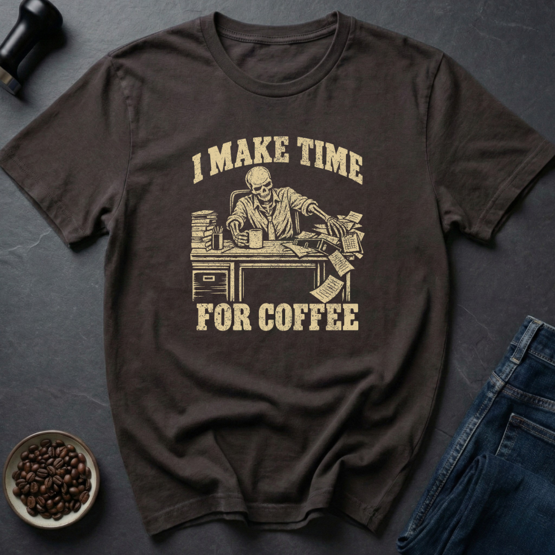 Make Time T-Shirt