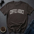 Coffee Addict T-Shirt