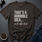 Coffee graphic Bad Decisions T-Shirt in by Caffeine Dept