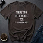 Talk After Coffee T-Shirt