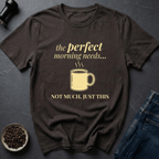 Coffee graphic Just This T-Shirt in by Caffeine Dept