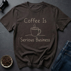 Coffee Serious T-Shirt