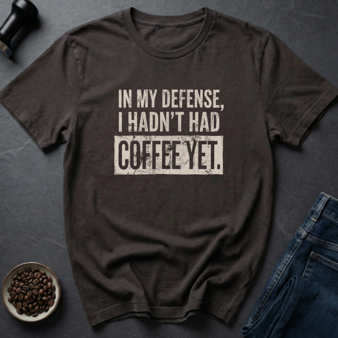 No Coffee Yet T-Shirt