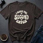 Second Batch T-Shirt