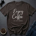 Enjoy Coffee T-Shirt