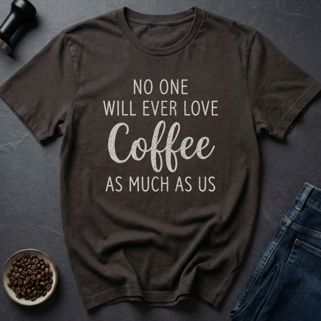 Love Coffee T-Shirt