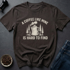 Hard To Find T-Shirt