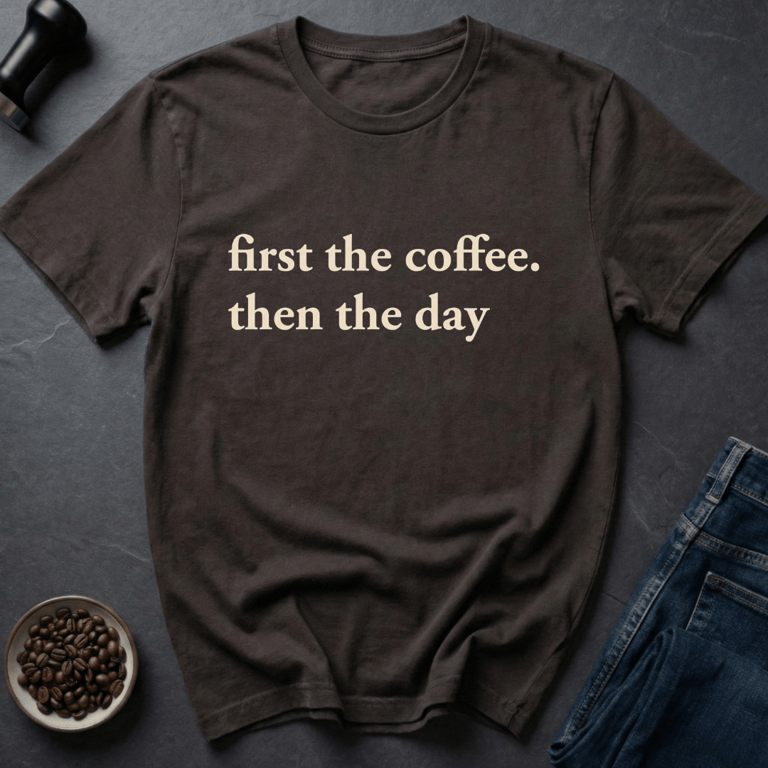 Coffee graphic Coffee First T-Shirt in by Caffeine Dept