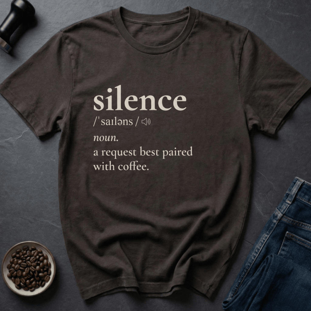 Coffee graphic Coffee Silence T-Shirt in by Caffeine Dept