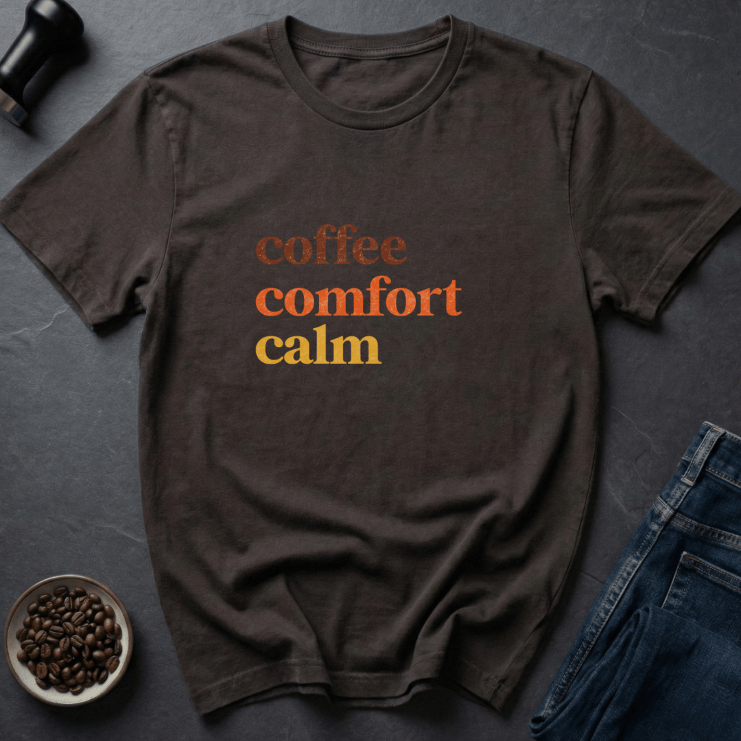 Coffee graphic Coffee Calm T-Shirt in by Caffeine Dept