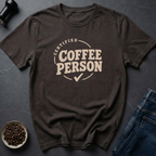 Coffee Person T-Shirt