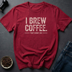 Brew It T-Shirt