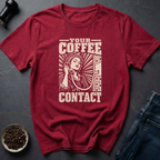 Coffee Contact T-Shirt