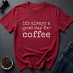 Good Day T-shirt