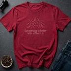 Better With Coffee T-Shirt