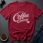 Coffee Arrives T-Shirt