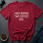 Two Coffees T-Shirt