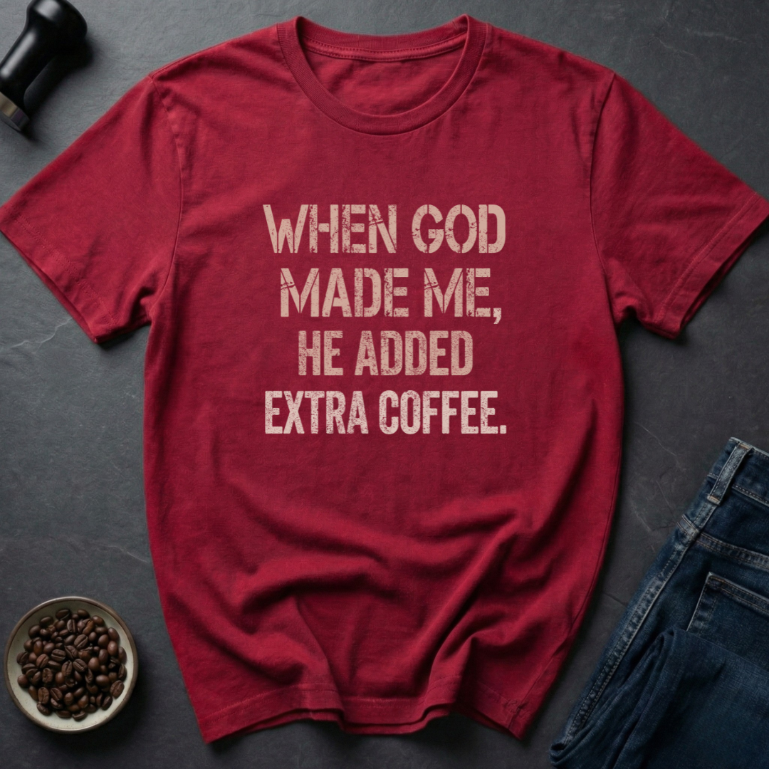 Extra Coffee T-Shirt