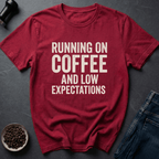 Coffee graphic Low Expectations T-Shirt in by Caffeine Dept