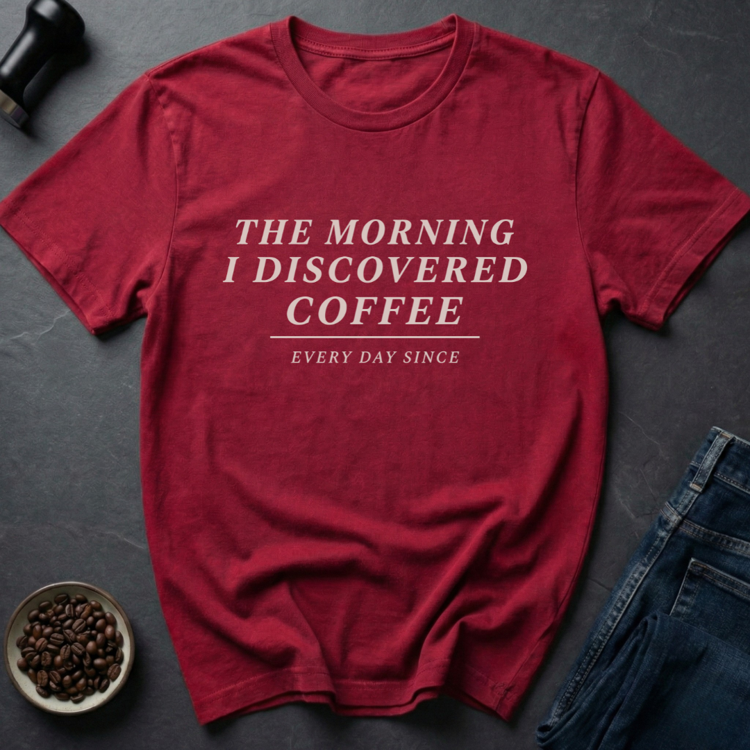 Discovered Coffee T-Shirt