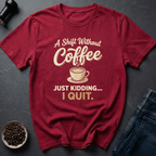 Coffee graphic Shift Fuel T-Shirt in by Caffeine Dept