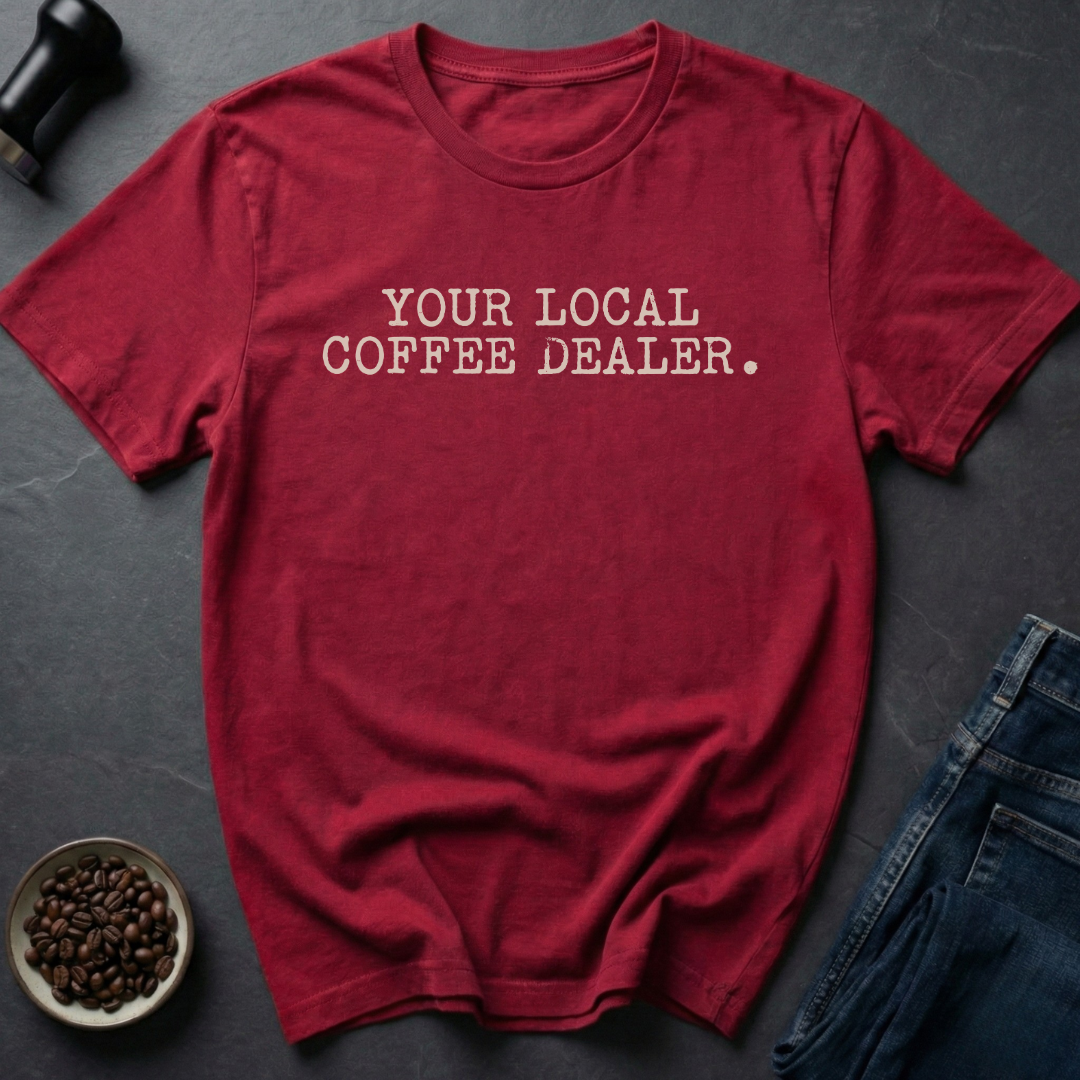 Local Dealer T-Shirt