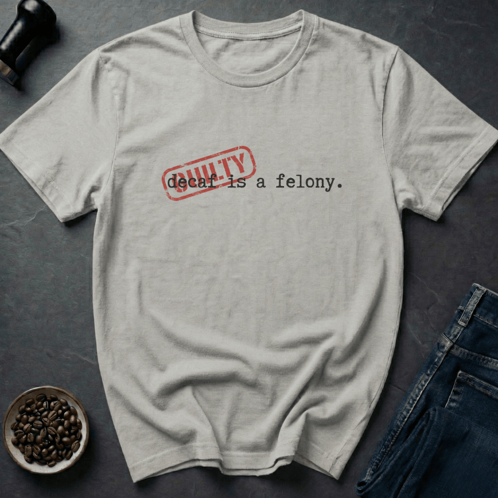 Coffee graphic Felony Brew T-Shirt in by Caffeine Dept