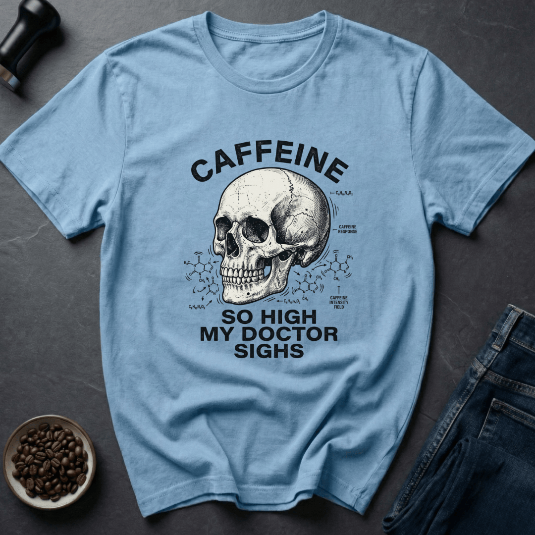 Coffee graphic Doctor Disapproves T-Shirt in by Caffeine Dept
