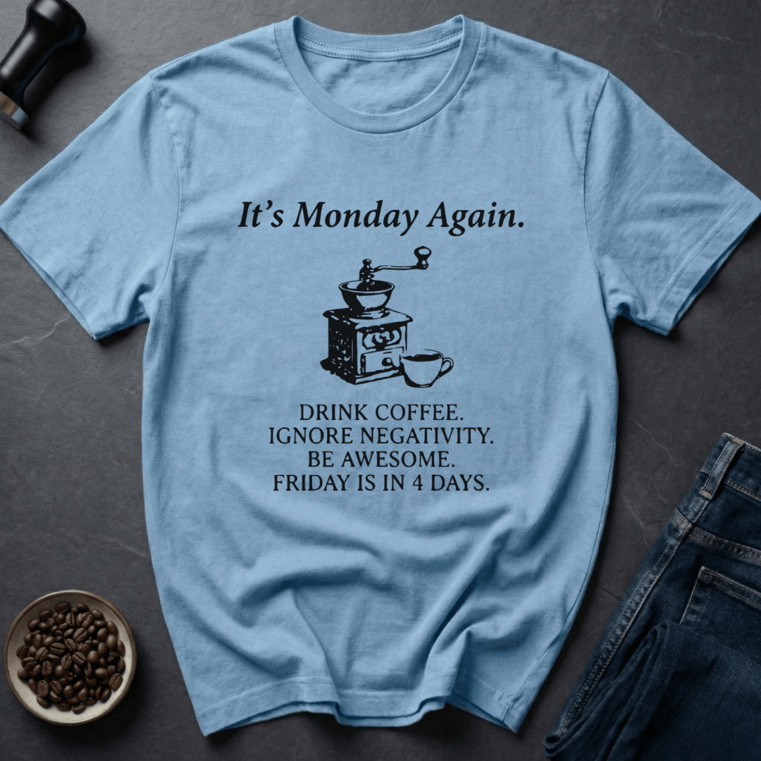 Coffee graphic Monday Mood T-Shirt in by Caffeine Dept