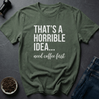 Coffee graphic Bad Decisions T-Shirt in by Caffeine Dept