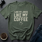 Dark Humor T-Shirt