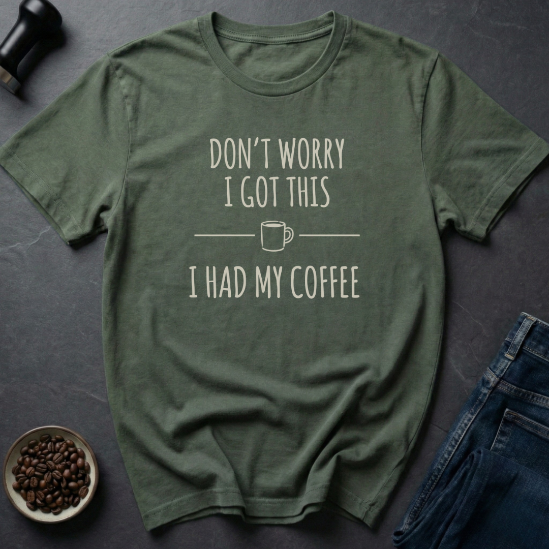 Got This T-Shirt