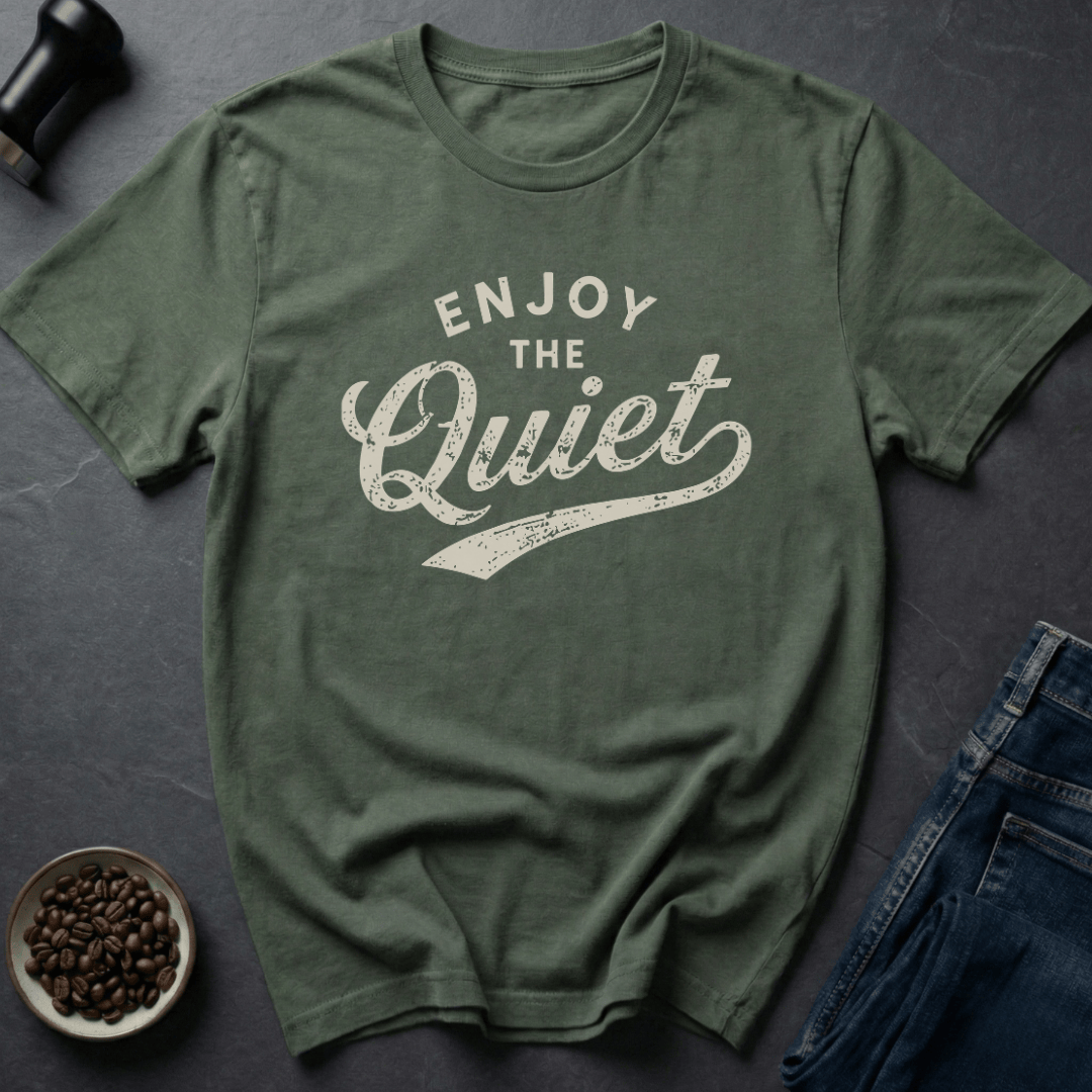 Quiet Cup T-Shirt