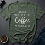 Love Coffee T-Shirt