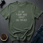 Call For Help T-Shirt