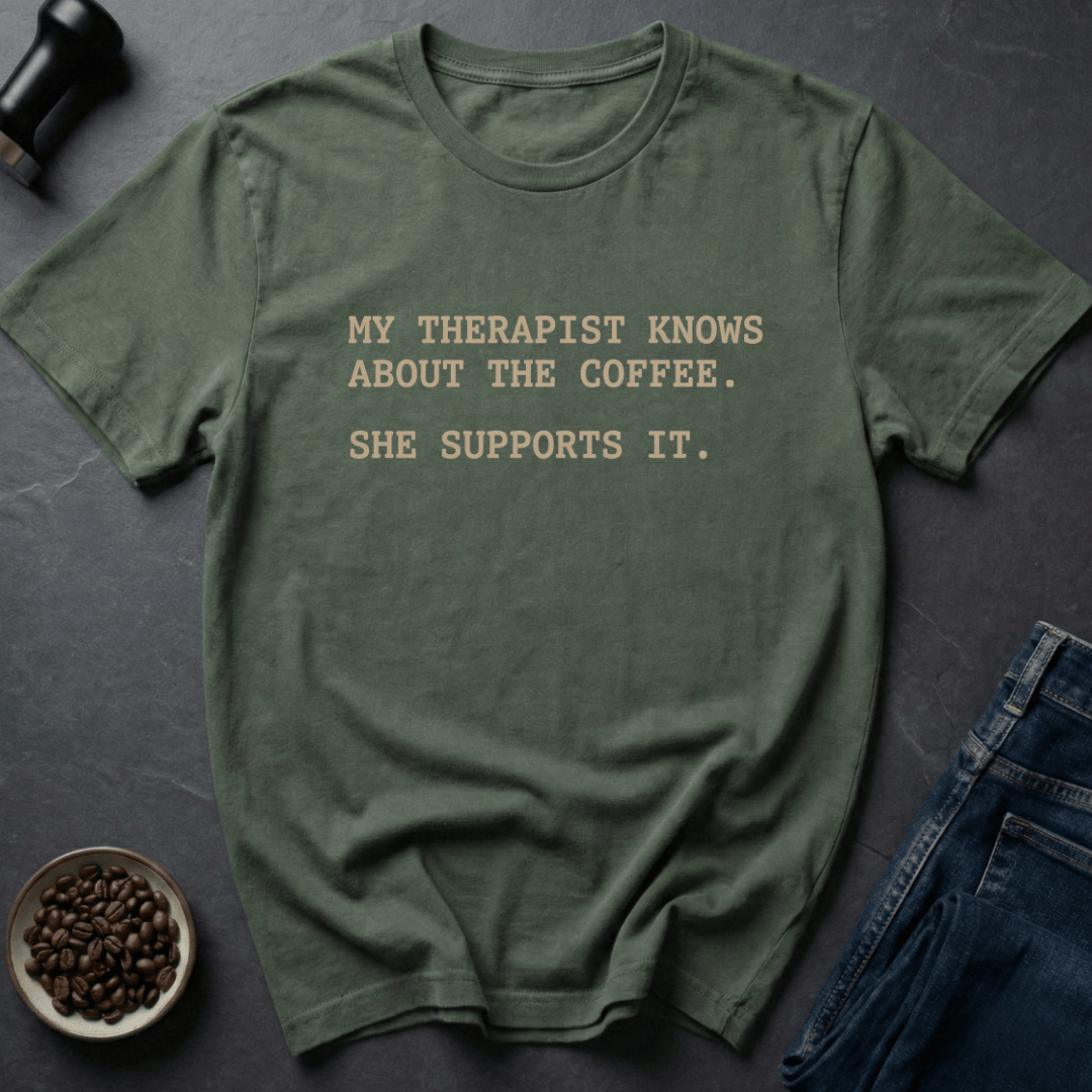 Coffee graphic Therapist Coffee T-Shirt in by Caffeine Dept