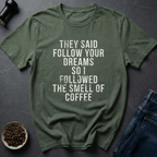 Followed Coffee T-Shirt