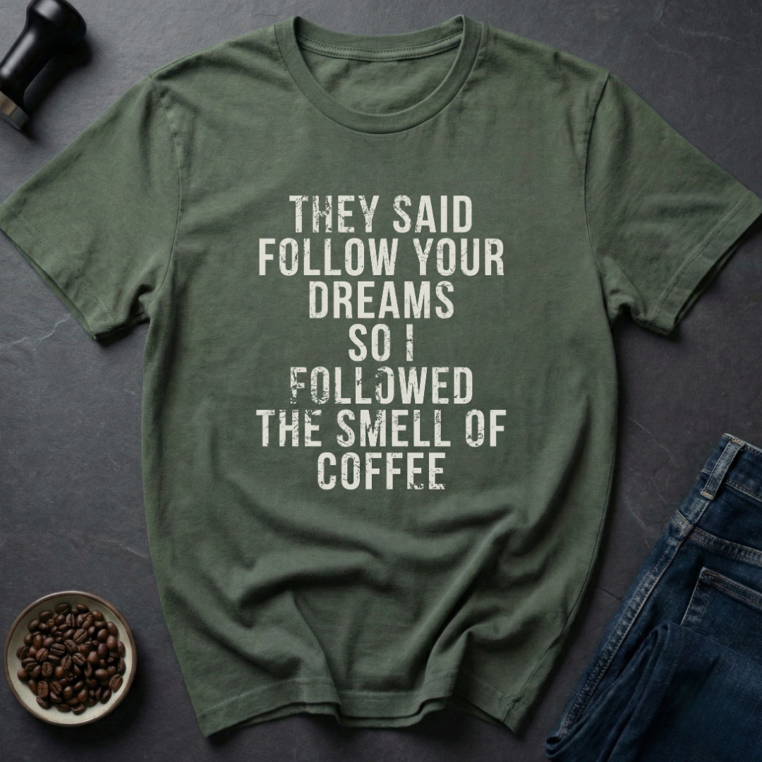 Followed Coffee T-Shirt