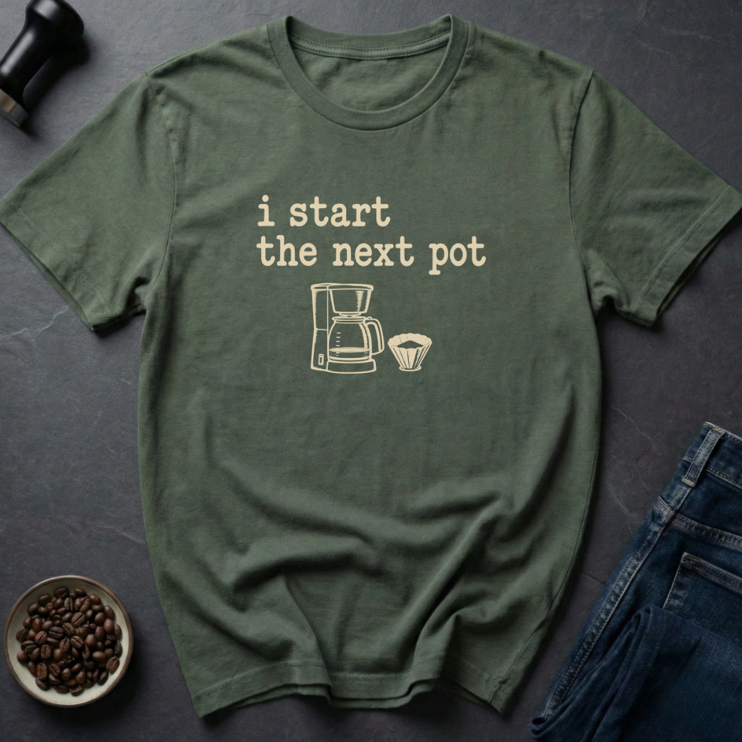 Next Pot T-Shirt