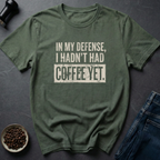 No Coffee Yet T-Shirt