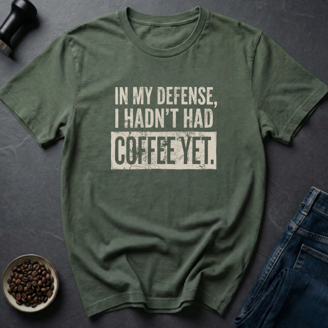 No Coffee Yet T-Shirt