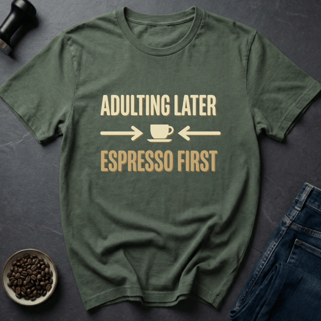 Coffee graphic Delay Adulting T-Shirt in by Caffeine Dept