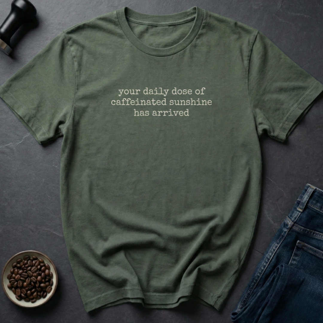 Caffeinated Sunshine T-Shirt