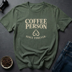 Coffee Forever T-Shirt