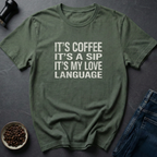 Love Language T-Shirt