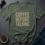 Coffee graphic No Talky Coffee T-Shirt in by Caffeine Dept