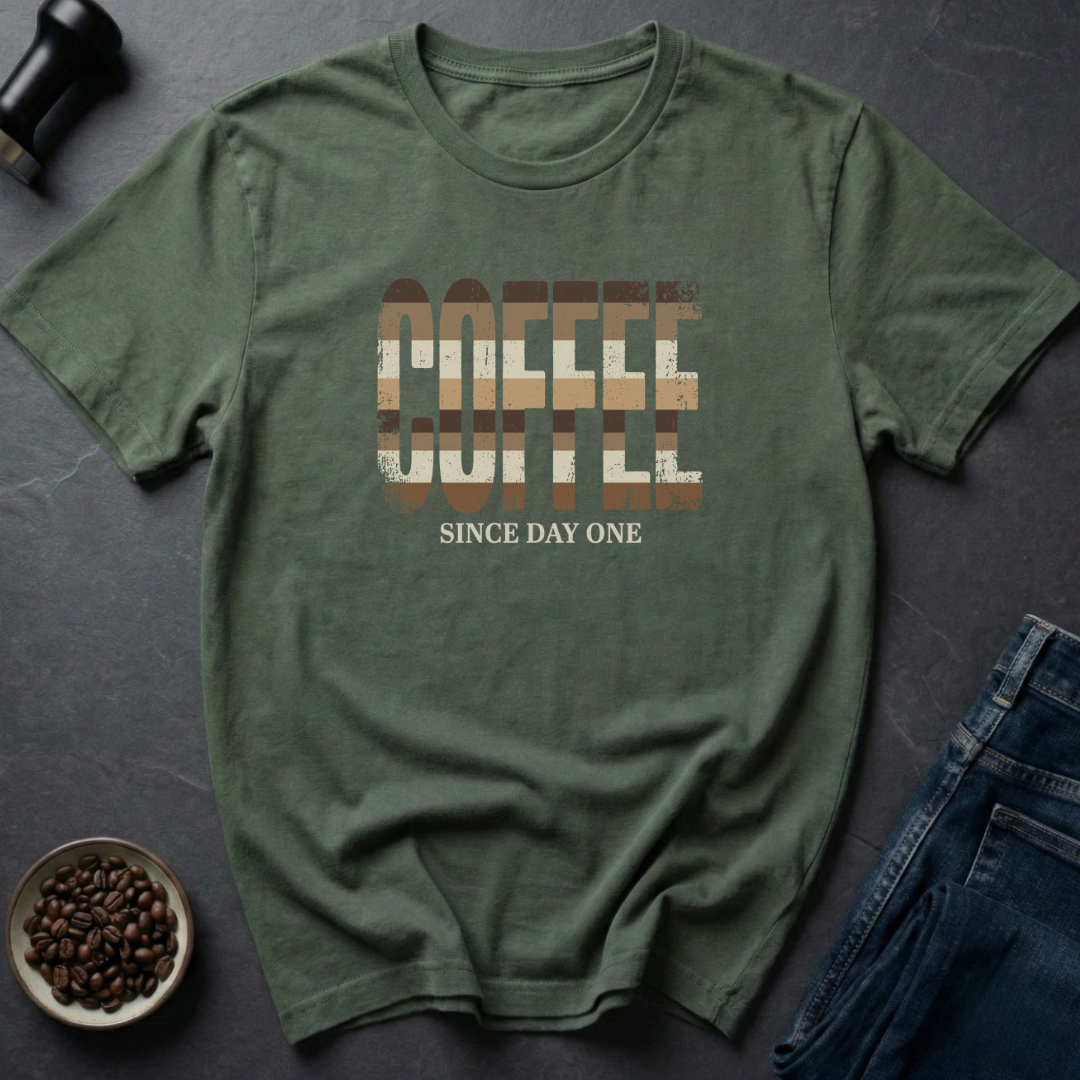 Since Day One T-Shirt