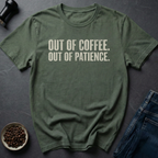 Coffee Patience T-Shirt