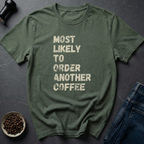 Most Likely T-Shirt